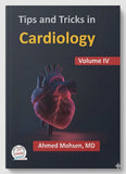 Tips and Tricks in Cardiology, Volume 4