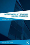 Understanding JCT Standard Building Contracts, 10e