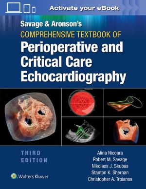 Comprehensive Textbook of Perioperative and Critical Care Echocardiography, 3e