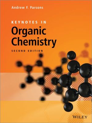 Keynotes in Organic Chemistry 2e