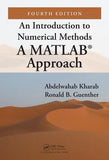 An Introduction to Numerical Methods : A MATLAB (R) Approach, 4e