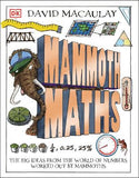 Mammoth Maths : Everything You Need to Know About Numbers