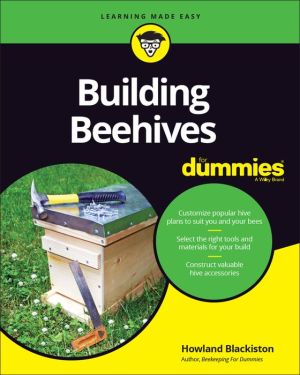 Building Beehives For Dummies**