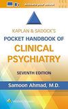 Kaplan & Sadock’s Pocket Handbook of Clinical Psychiatry, 7e