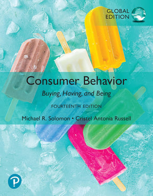 Consumer Behavior: Buying, Having, and Being, Global Edition, 14e