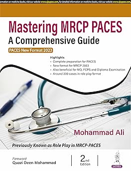 Mastering MRCP PACES: A Comprehensive Guide