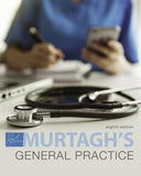 Murtagh's General Practice, 8e