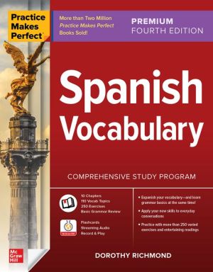 Practice Makes Perfect: Spanish Vocabulary, Premium, 4e