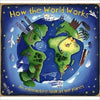 How the World Works