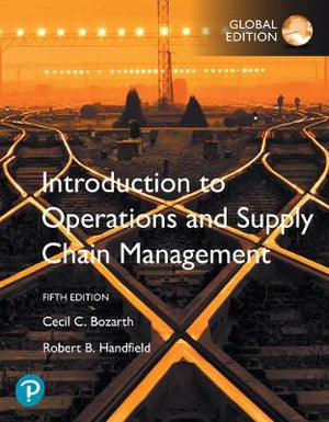 Introduction to Operations and Supply Chain Management, Global Edition, 5e