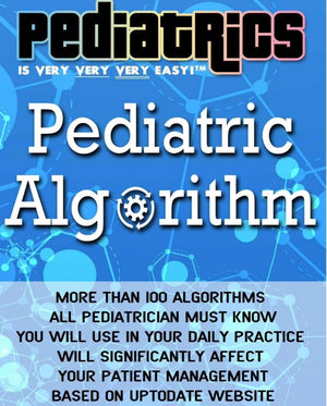 Pediatrics is Very Very Very Easy !- : Pediatric Algorithm | ABC Books
