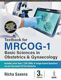Textbook for MRCOG-1: Basic Sciences in Obstetrics and Gynaecology, 3e