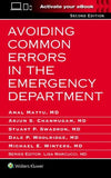 Avoiding Common Errors in the Emergency Department, 2e**