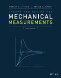 Theory and Design for Mechanical Measurements, 6e**