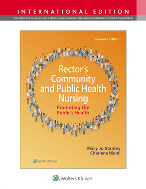 Rector's Community and Public Health Nursing: Promoting the Public's Health (IE), 11e
