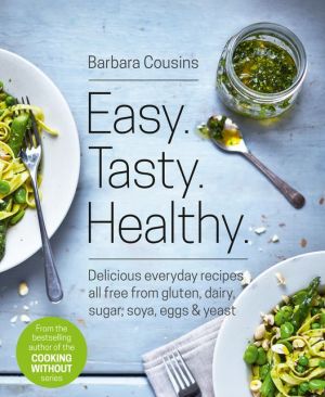 Easy. Tasty. Healthy