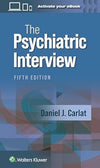 The Psychiatric Interview, 5e