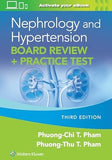 Nephrology and Hypertension Board Review: Print + eBook with Multimedia+ Practice Test, 3e