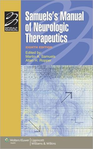 Samuels's Manual of Neurologic Therapeutics 8e ** | ABC Books