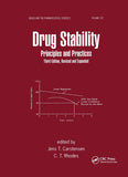 Drug Stability, Revised, and Expanded: Principles and Practices, 3e