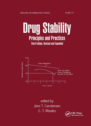 Drug Stability, Revised, and Expanded: Principles and Practices, 3e