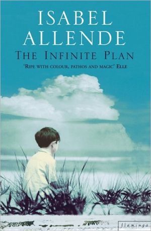 The Infinite Plan | Isabel Allende