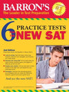 Barron's 6 Practice Tests for the New SAT, 2e**