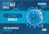 ELITE MED SERIES: Infectious Module for Asu Medical Students