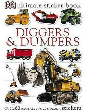 Diggers & Dumpers Ultimate Sticker Book