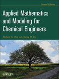 Applied Mathematics And Modeling For Chemical Engineers, 2nd Edition