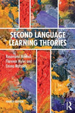 Second Language Learning Theories, 4e