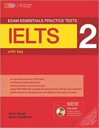 Exam Essentials Practice Tests IELTS Level 2: with Key