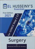 EL HUSSEINY'S Essentials For USMLE Step 2 CK: Surgery