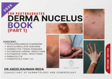 Derma Nucleus Book: For Postgraduate Dermatology Students Part I-2025, 2e