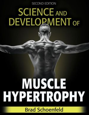 Science and Development of Muscle Hypertrophy, 2e | ABC Books