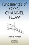Fundamentals of Open Channel Flow