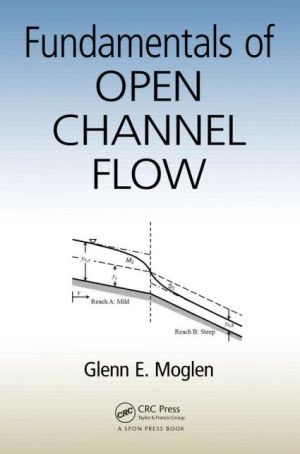 Fundamentals of Open Channel Flow