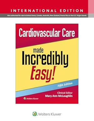 Cardiovascular Care Made Incredibly Easy! (IE), 5e