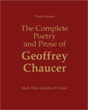 The Complete Poetry and Prose of Geoffrey Chaucer, 3rd Edition