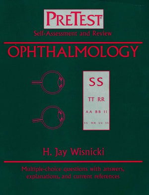 Ophthalmology : PreTest Self-Assessment and Review