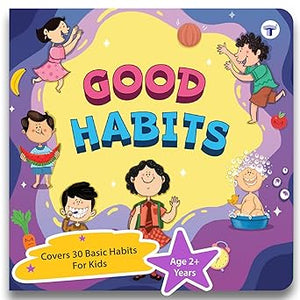30 Basic Good Habits Book for Kids | Manners Book Encourage Kindness, Discipline, Fitness and Exercise | Children Books for 2 - 6 Year | Early Childhood Education | Colourful Illustration