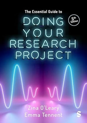 The Essential Guide to Doing Your Research Project, 5e