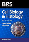 BRS Cell Biology & Histology, 9e