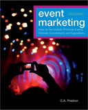 Event Marketing: How to Successfully Promote Events, Festivals, Conventions, and Expositions, 2nd Edition