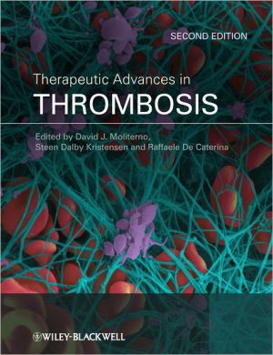 Therapeutic Advances in Thrombosis, 2e