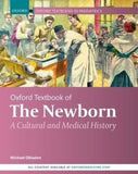 Oxford Textbook of the Newborn : A Cultural and Medical History | ABC Books