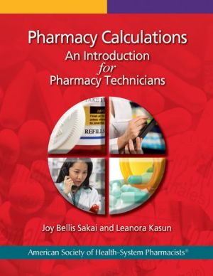 Pharmacy Calculations: An Introduction for Pharmacy Technicians**