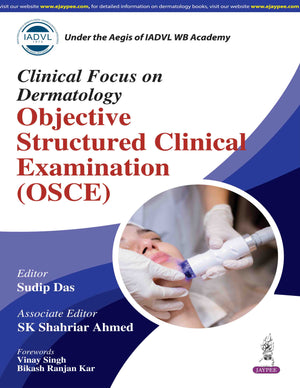 Clinical Focus on Dermatology: Objective Structured Clinical Examination (OSCE)