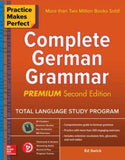 Practice Makes Perfect: Complete German Grammar, Premium, 2e**