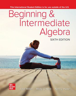 ISE Beginning and Intermediate Algebra, 6e